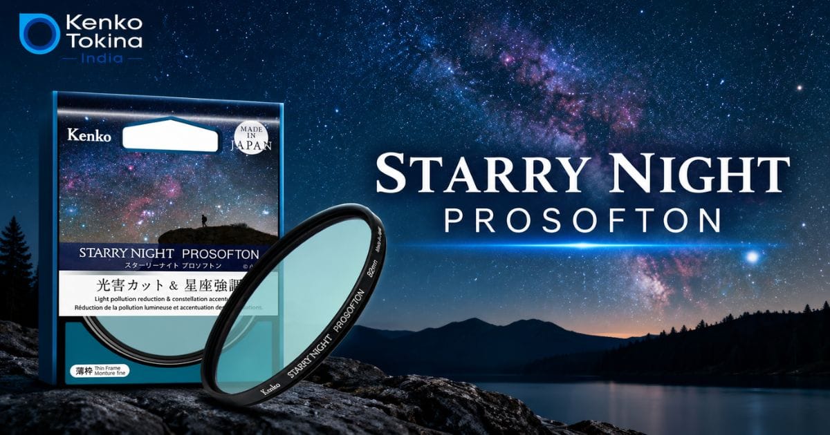 Read more about the article NEW RELEASE OF KENKO STARRY NIGHT PROSOFTON FILTER